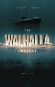 Cover von "Das Walhalla-Projekt" von Anders Alborg.