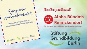 Ankündigungsgrafik mit einem Luftpostbrief, auf dem „Sehr geehrter Herr Bundespräsident …“ steht, daneben die Logos des Alpha-Bündnisses Reinickendorf und der Stiftung Grundbildung Berlin.