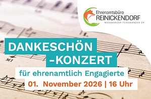 Plakatmotiv mit Notenblatt im Hintergrund und der Aufschrift Dankeschön-Konzert für ehrenamtlich Engagierte, 01. November 2026, 16 Uhr, oben rechts das Logo des Ehrenamtsbüros Reinickendorf.